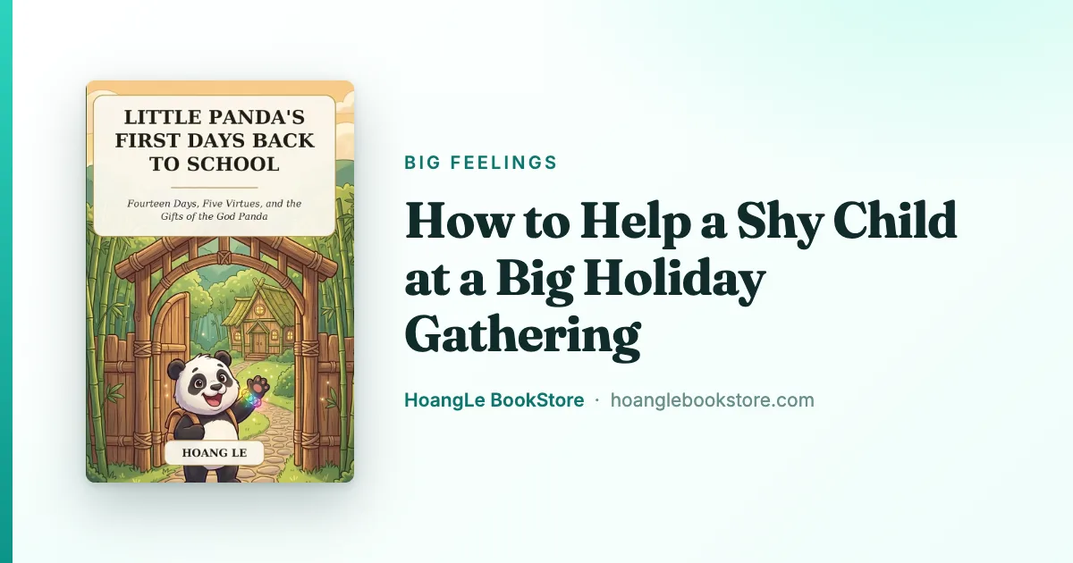 How to Help a Shy Child at a Big Holiday Gathering