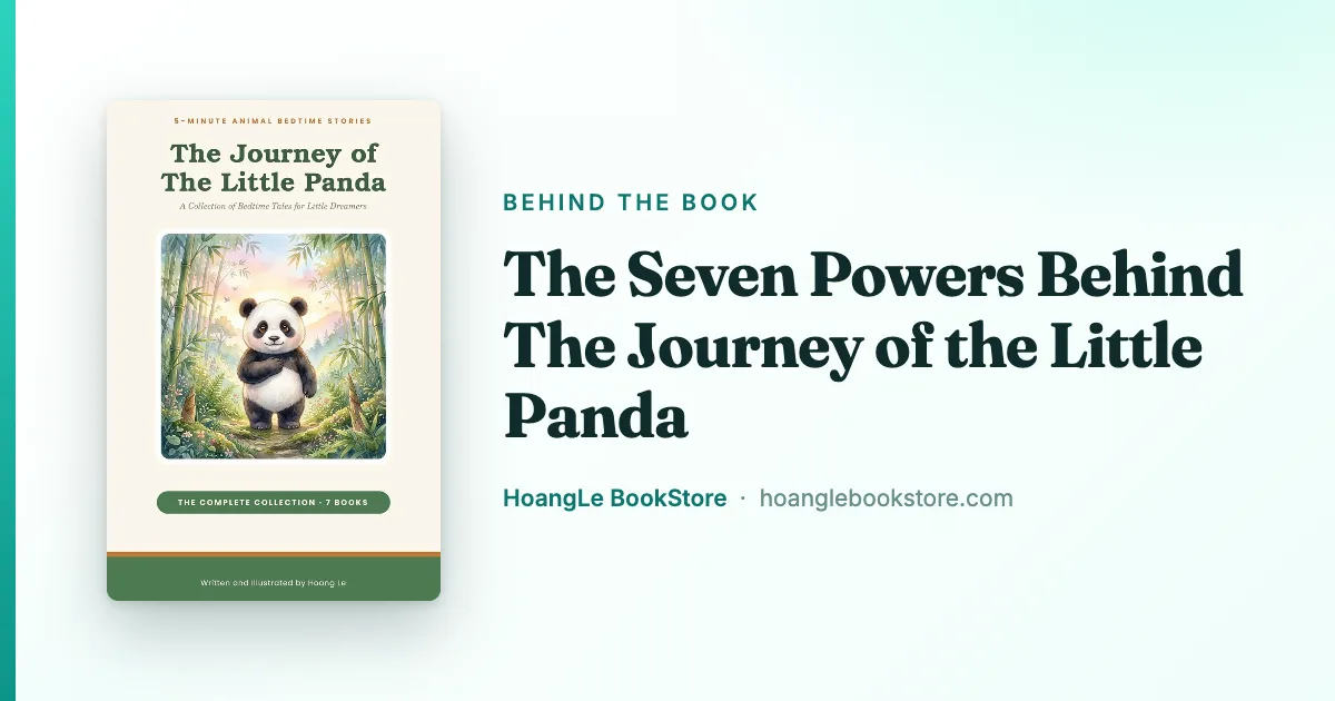 The Seven Powers Behind The Journey of the Little Panda