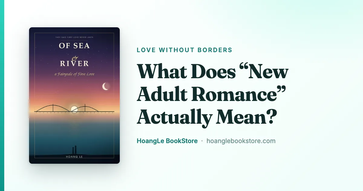 What Does “New Adult Romance” Actually Mean?