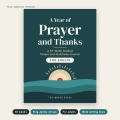 A Year of Prayer and Thanks: A 52-Week Guided Prayer and Gratitude Journal: front cover
