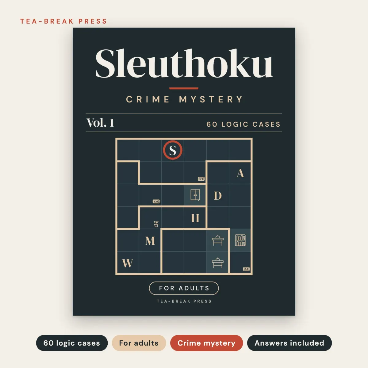 Sleuthoku Crime Mystery, Vol. 1: 60 Logic Cases for Adults: front cover