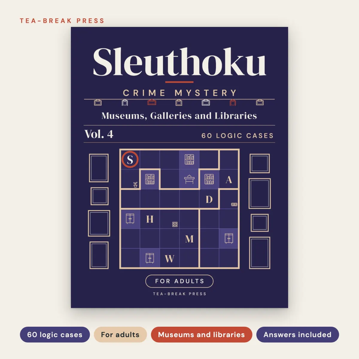 Sleuthoku Crime Mystery, Vol. 4: Museums, Galleries and Libraries, 60 Logic Cases for Adults: front cover