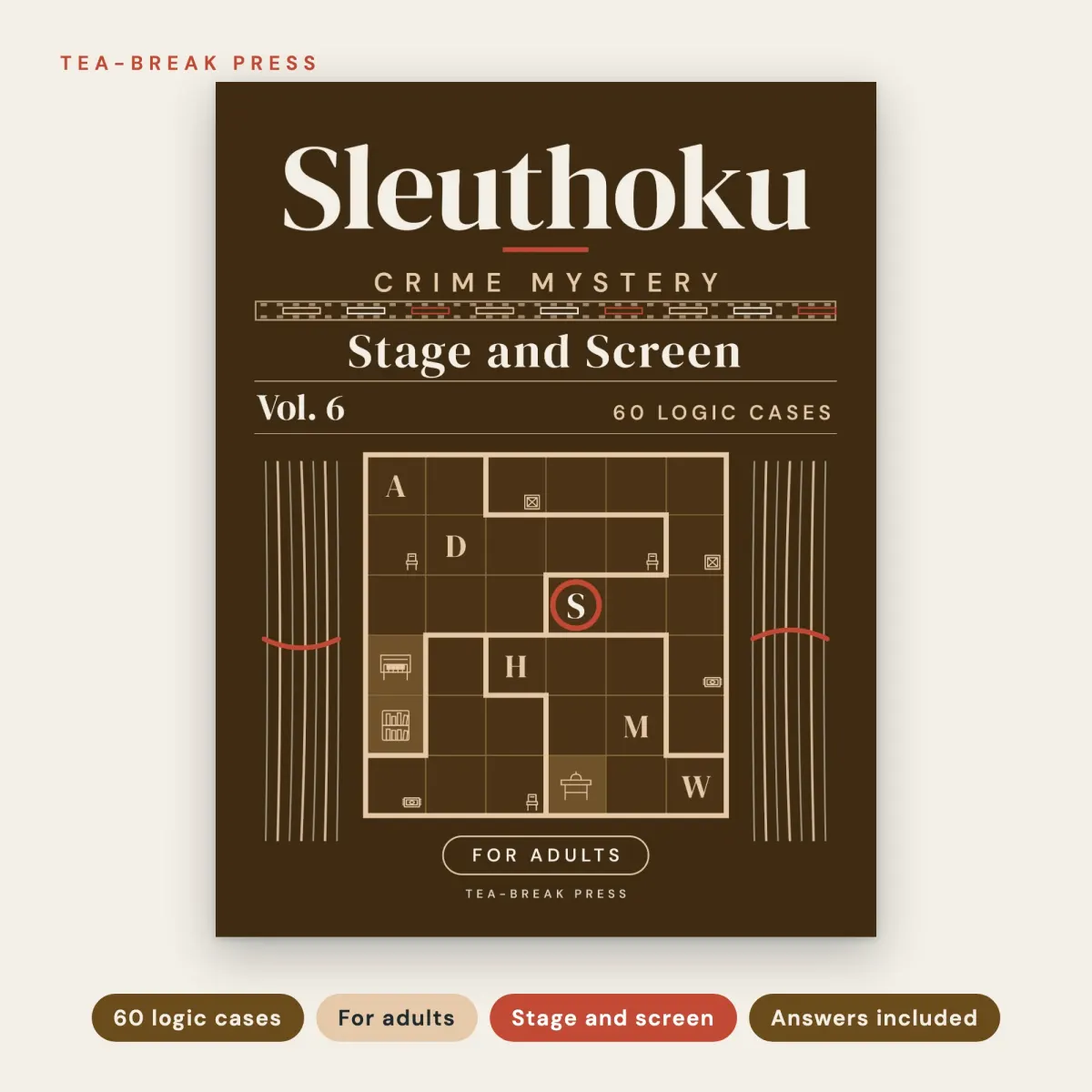Sleuthoku Crime Mystery, Vol. 6: Stage and Screen, 60 Logic Cases for Adults: front cover
